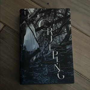 The Creeping by Alexandra Sirowy Book
